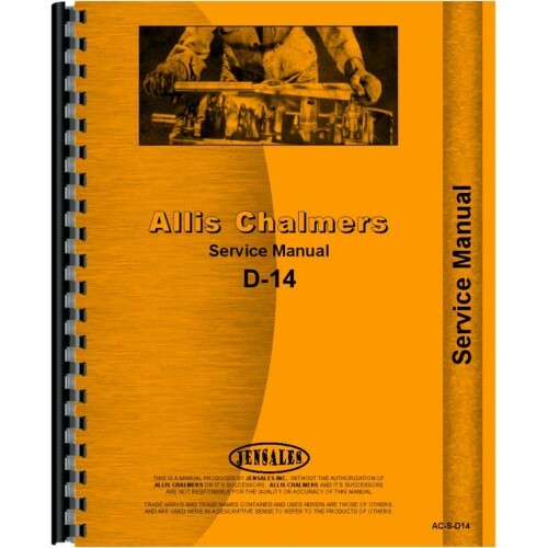 Allis Chalmers D14 Tractor Service Manual AC-S-D14 Repair Guide