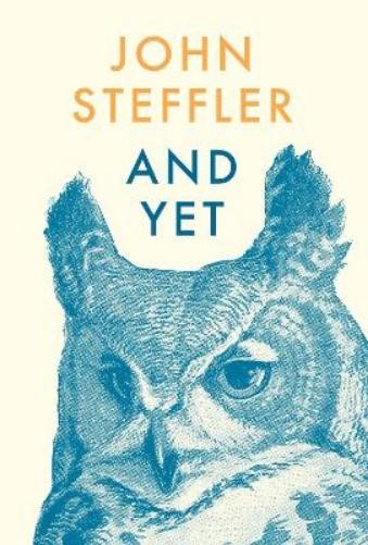 John Steffler And Yet (Paperback)Another great item from Rarewaves USA | Free delivery!