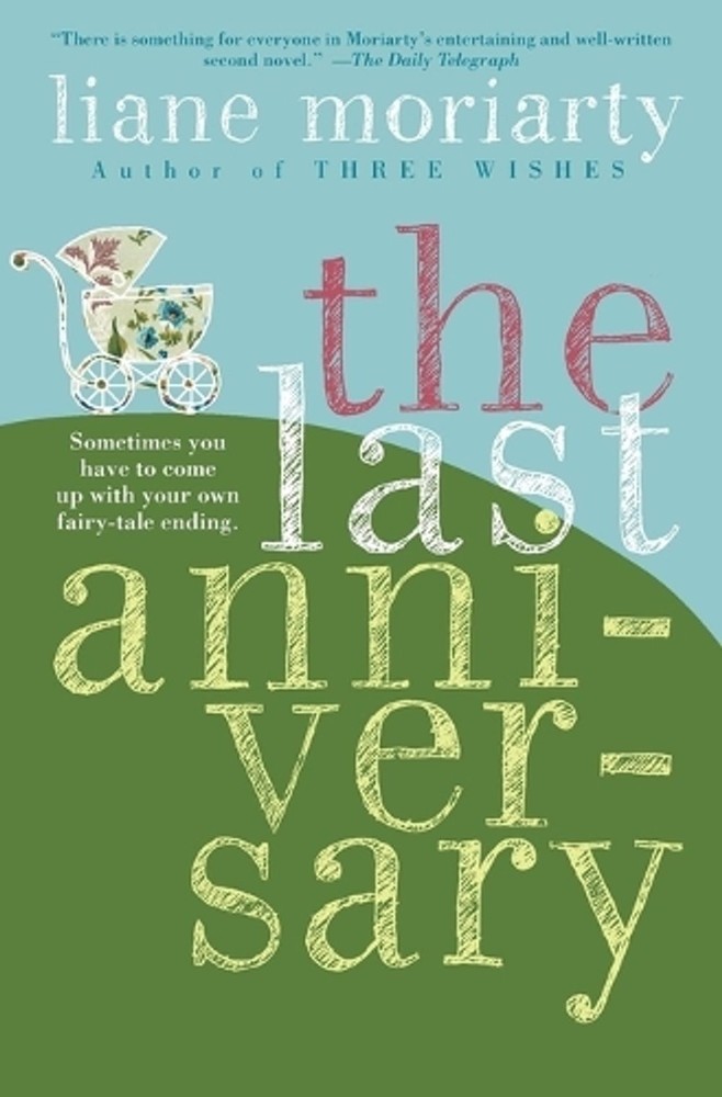 The Last Anniversary: A Novel by Liane Moriarty (English) Paperback Book