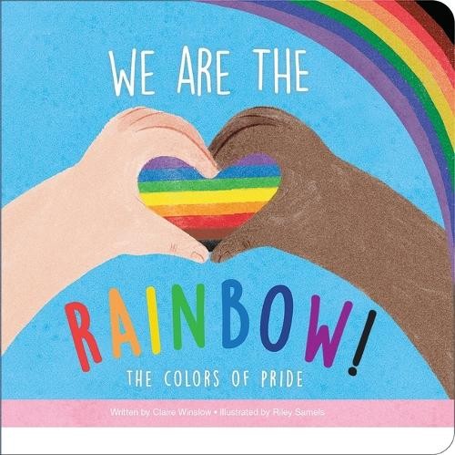 Claire Winslow We Are the Rainbow! the Colors of Pride (Board Book)Another great item from Rarewaves USA | Free delivery!
