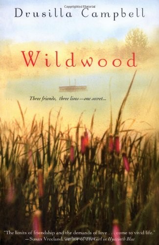 Wildwood, Drusilla Campbell