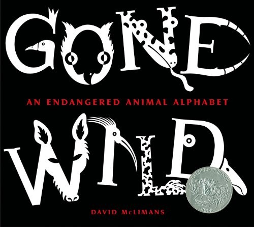 Gone Wild (Caldecott Honor Book), Mclimans, David