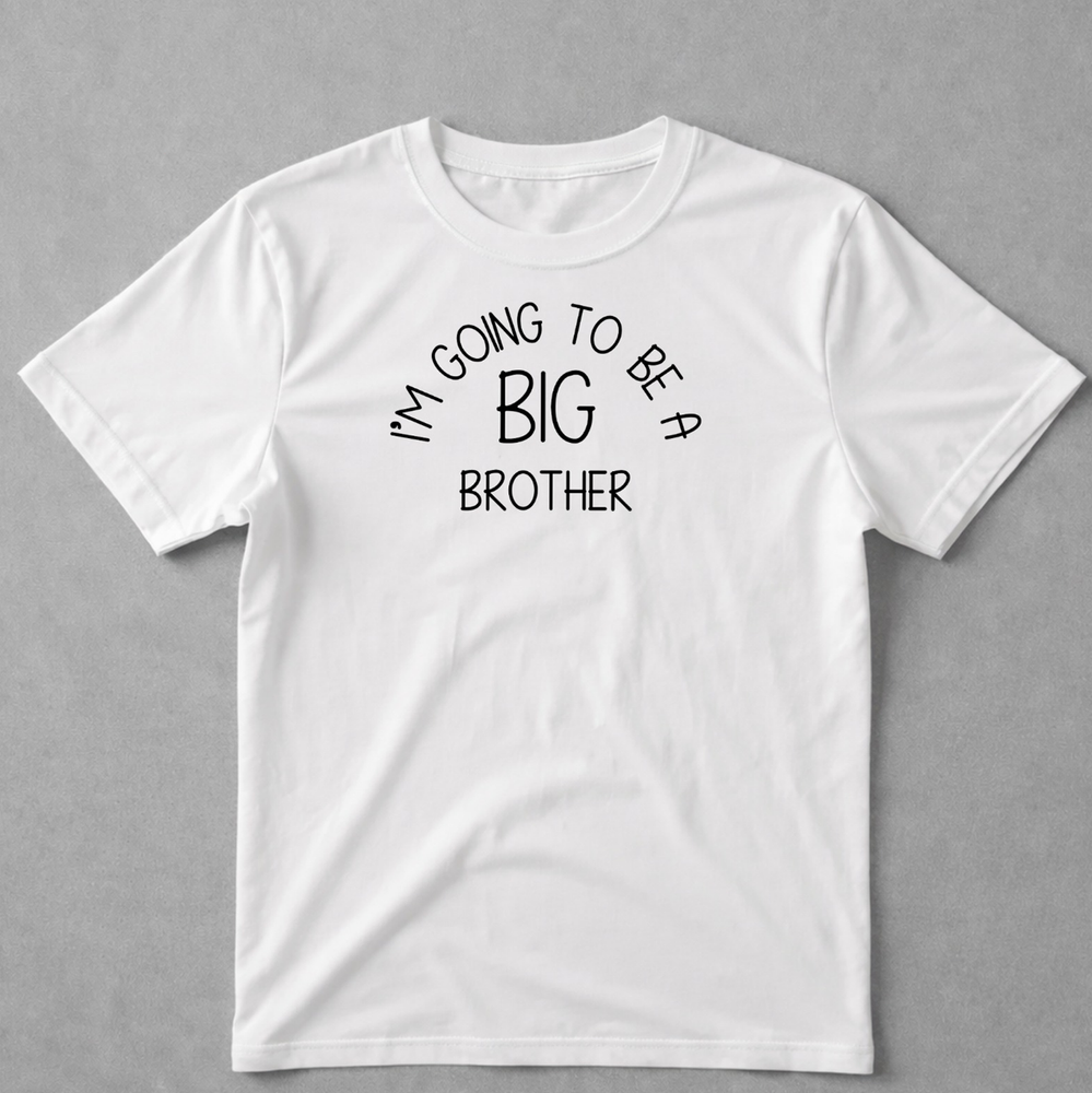 I'm Going To Be A Big Brother Kids T Shirt Printed Pregnancy Announcement T Top