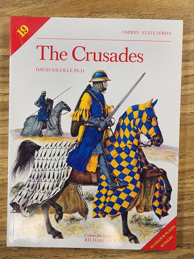 Osprey Elite Series 19 - The Crusades - David Nicolle Ph. D.