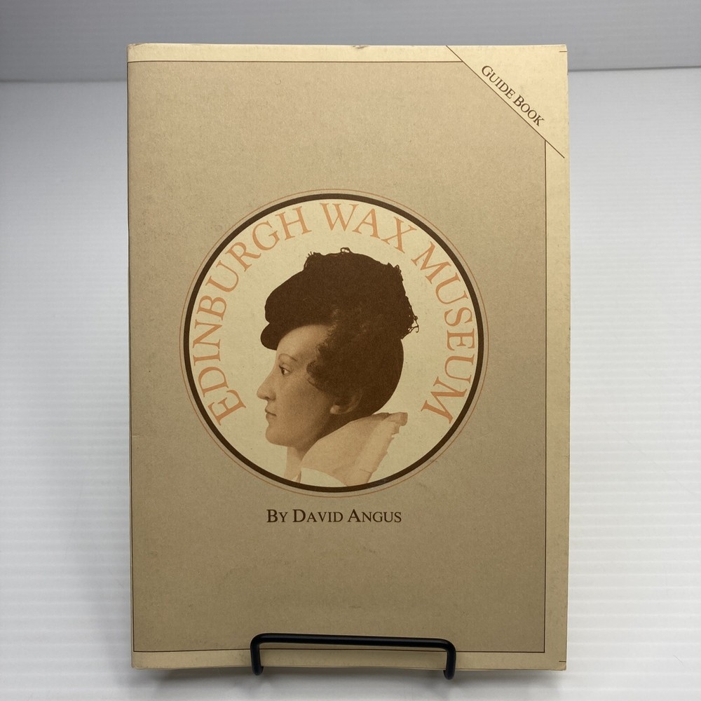 Edinburgh Wax Museum David Angus Scotland Vintage Travel Booklet