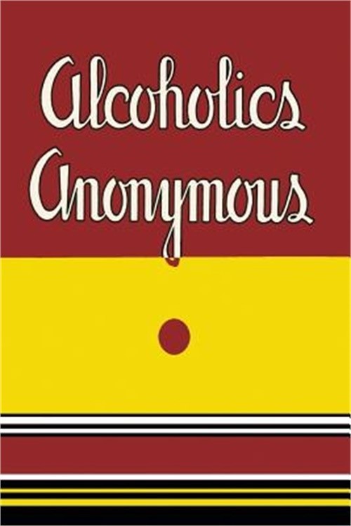 Alcoholics Anonymous: 1939 First Edition (Paperback or Softback)