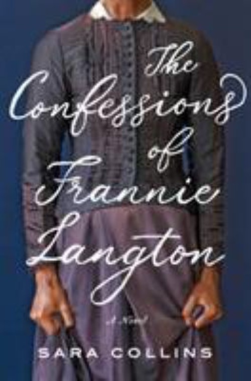 The Confessions of Frannie Langton : A Novel Hardcover Sara ColliFree US Delivery | ISBN:0062851896