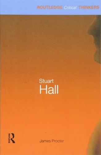 Stuart Hall (Routledge Critical Thinkers) by Procter, James, Acceptable Book