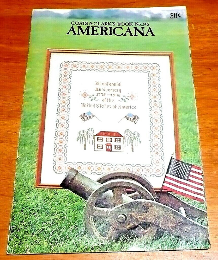 COATS & CLARK BOOK No. 246 AMERICANA Knit / Crochet / Cross Stitch Patterns 1975