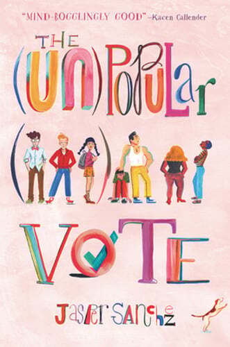 The (Un)Popular Vote by Jasper Sanchez: Used