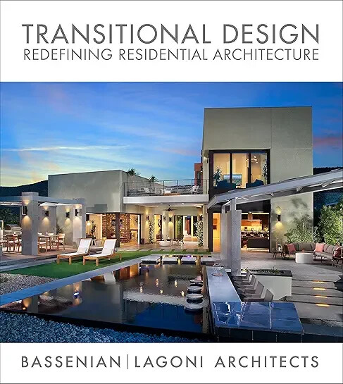 Transitional Design Refining Residential Architecture
