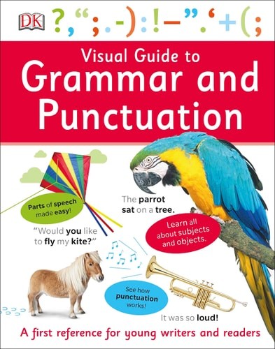 Visual Guide to Grammar and Punctuation by DK (Hardcover)