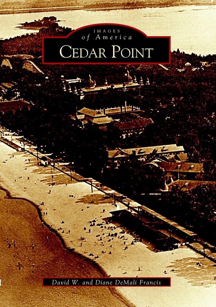 NEW Arcadia Publishing Cedar Point, OH 9780738532349 Images of America Trade Pap