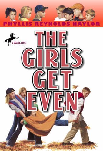The Girls Get Even (Boy/Girl Battle), USED-Good, Naylor, Phyllis Reynolds