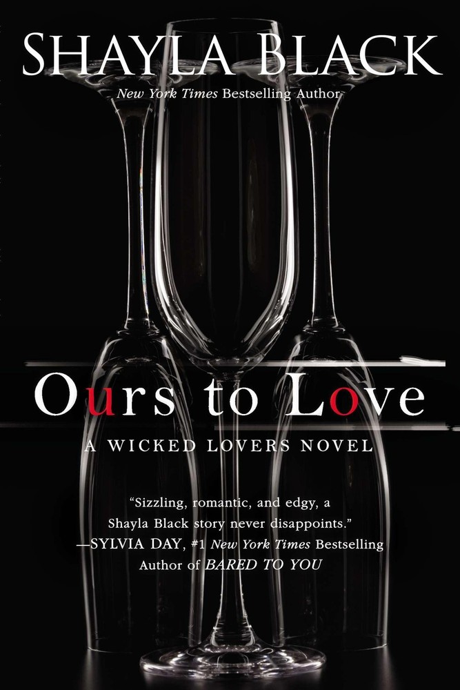 Ours to Love (A Wicked Lovers Novel) by Black