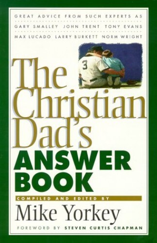 The Christian Dad's Answer Book