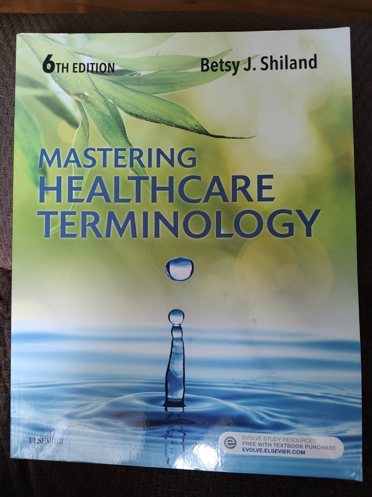 Mastering Healthcare Terminology by Betsy J. Shiland (2018, Trade Paperback)