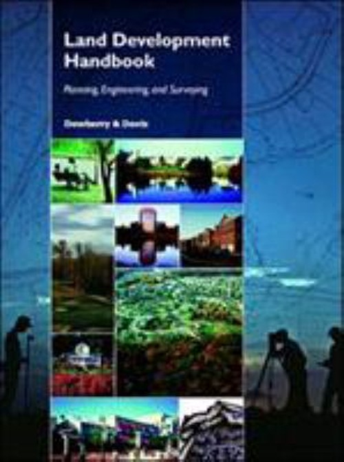 The Land Development Handbook : Planning, Engineering, and Survey