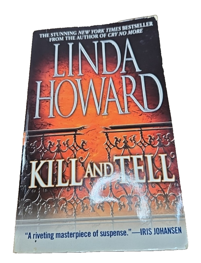 Kill and Tell b y Linda Howard (2003 Mass Market Paperback)