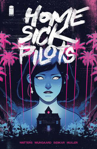 Home Sick Pilots Volume 1: Teenage Haunts by Dan Watters: Used