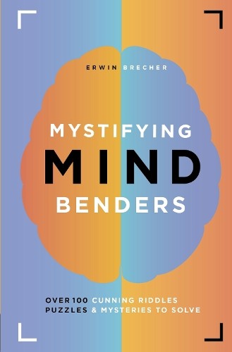 Erwin Brecher Mystifying Mind Benders (Hardback)Another great item from Rarewaves USA | Free delivery!