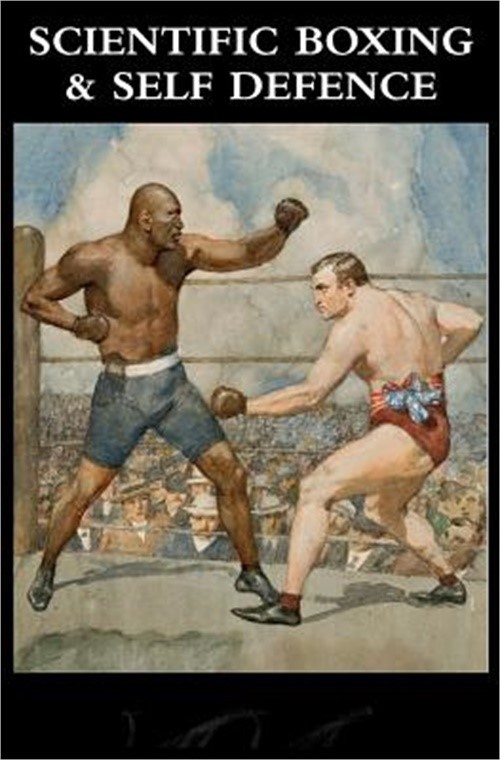 Scientific Boxing and Self Defence (Paperback or Softback)