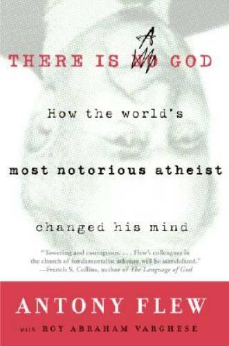 There Is a God: How the World's Most Notorious Atheist Chan - VERY GOOD