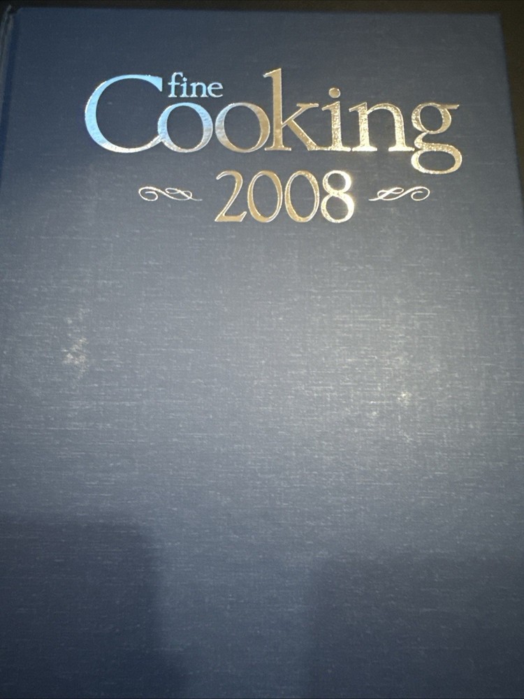 Fine Cooking Magazines Bound Volume Of 6 Issues For 2008