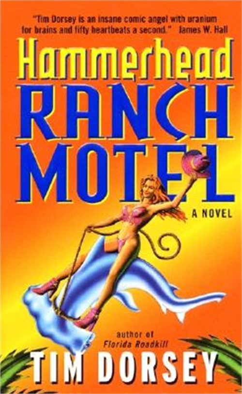 Hammerhead Ranch Motel (Paperback or Softback)