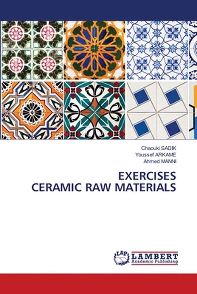 Exercises Ceramic Raw Materials by Chaouki Sadik Paperback Book