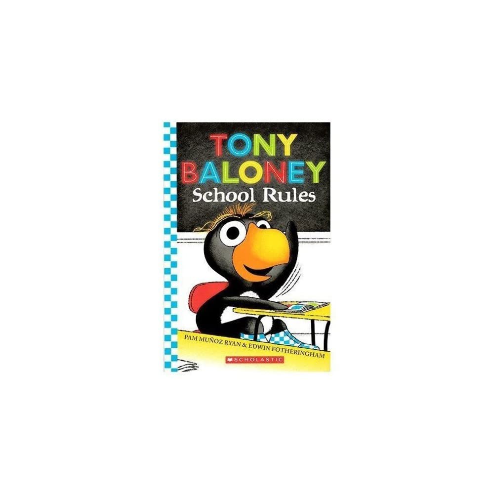 Tony Baloney: School Rules - paperback Ryan, Pam Munoz