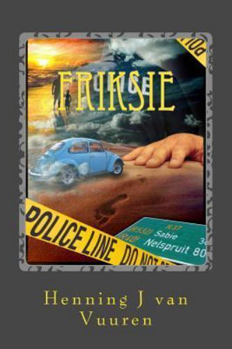 Friksie, Paperback by van Vuuren, Henning J., Brand New, Free shipping in the US