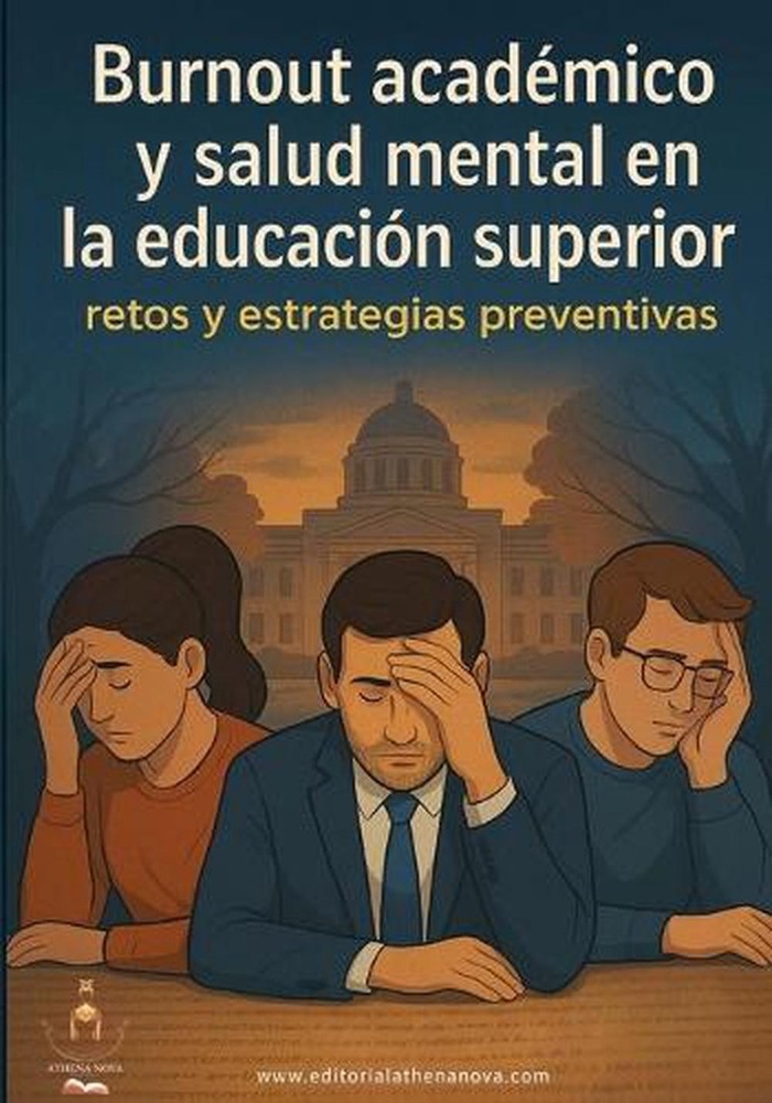 Burnout Acadmico Y Salud Mental En La Educacin Superior: retos y estrategias pre