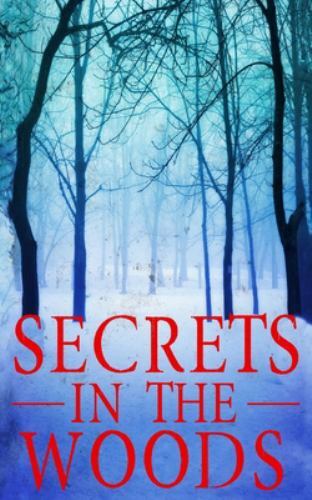 Secrets in the Woods by Clarke, Alexandria, Like New Used, Free shipping in t...