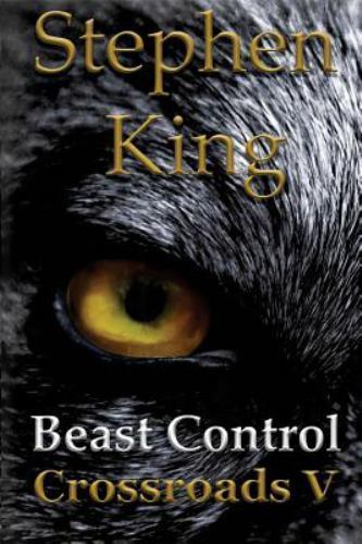 Beast Control, Paperback by King, Stephen, Like New Used, Free shipping in th...