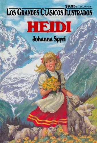 Heidi (Los Grandes Clasicos - Paperback, by Spyri Johanna - Acceptable