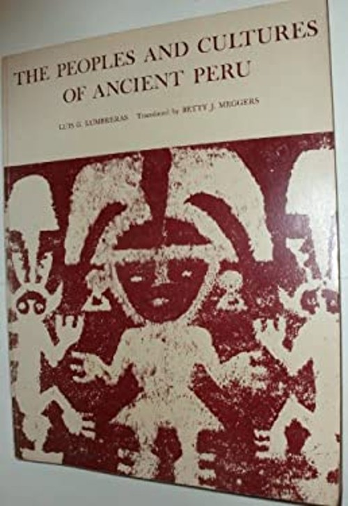 The Peoples and Cultures of Ancient Peru Paperback Luis G. LumbreFree US Delivery | ISBN:0874741513