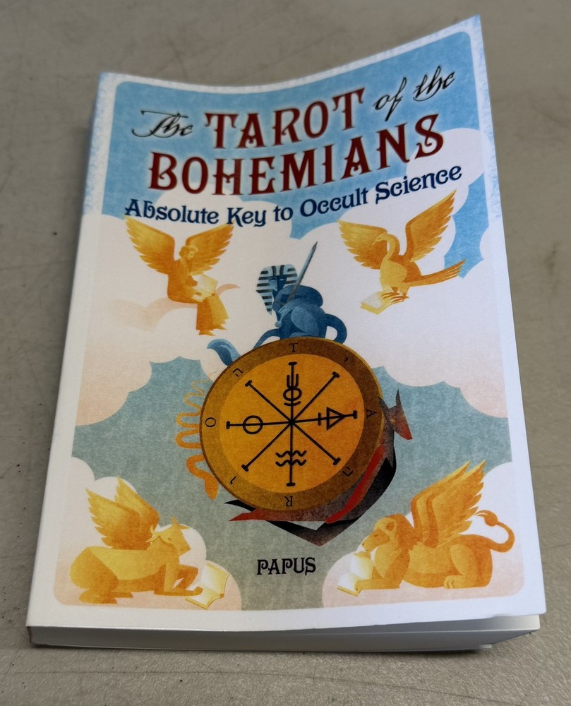 The Tarot of the Bohemians: Absolute Key to Occult Science, Papus, Very Good