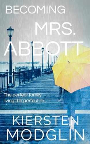Becoming Mrs. Abbott - Paperback, by Modglin Kiersten - Very Good