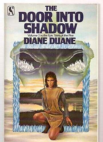 The Door into Shadow (Epic Tales of the - Paperback, by Duane Diane - Very Good