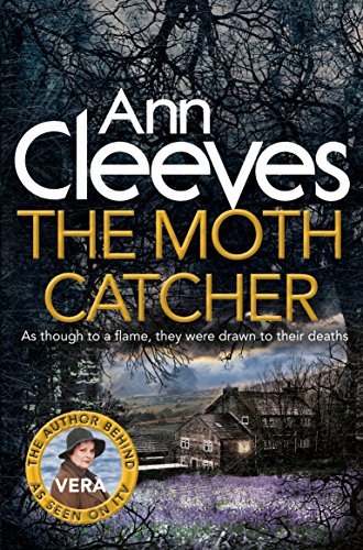 The Moth Catcher (Vera Stanhope)