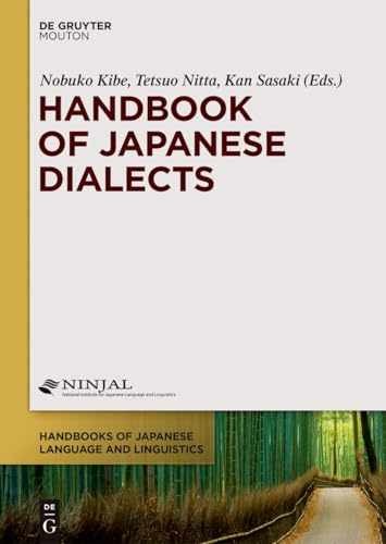 Handbook of Japanese Dialects - Hardcover, by Kibe Nobuko; Nitta - Good
