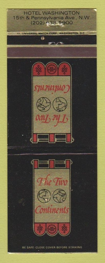 Matchbook Cover - Hotel Washington Two Continents Washington DC