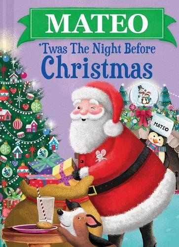 Mateo 'Twas the Night Before Christmas (Hardback) Night Before ChristmasAnother great item from Rarewaves USA | Free delivery!