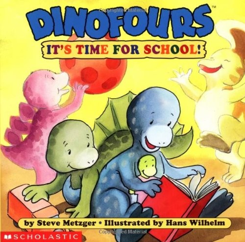 Dinofours, It's Time for School, Metzger, Steve