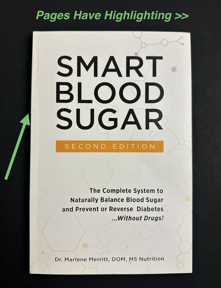 Smart Blood Sugar 2nd Edition, By Dr. Marlene Merritt Paperback ( Acceptable )FREE SHIPPING