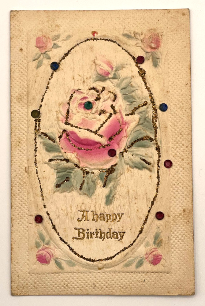 Birthday  Postcard Greeting Roses Embossed c1910  Glitter