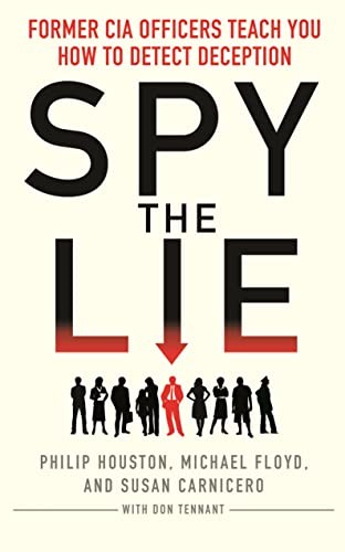 Spy the Lie: Former CIA Officers Teach You How to Detect ... by Carnicero, SusanFREE US DELIVERY | ISBN: 1848314043 | Quality Books