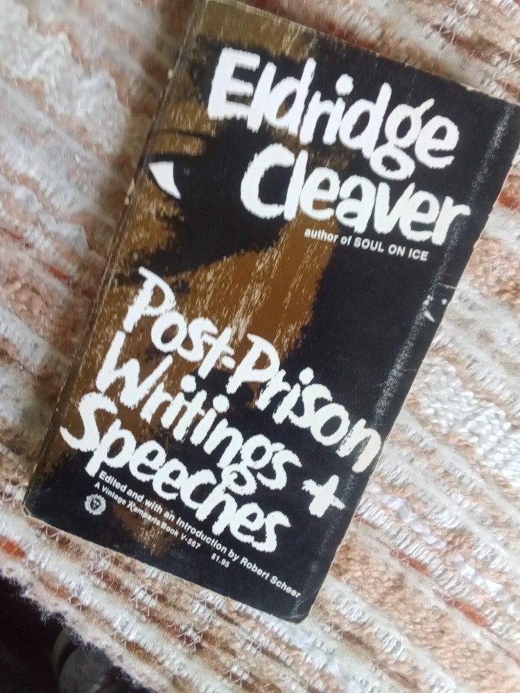 ELDRIDGE CLEAVER POST-PRISON WRITINGS + SPEECHES (1969,Pb)  Black Panthers