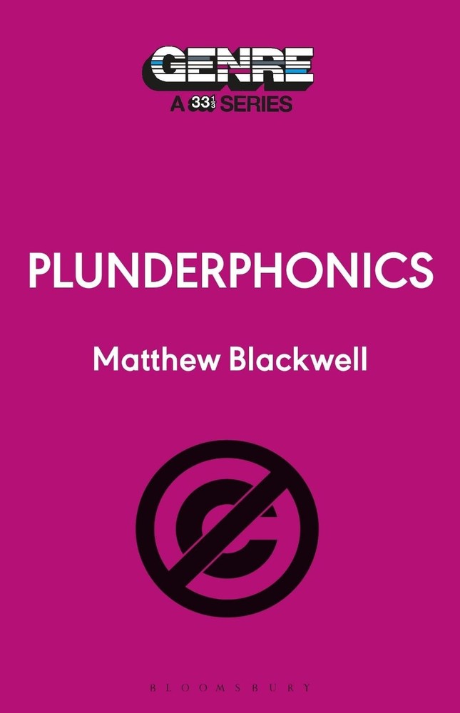 Plunderphonics by Matthew Blackwell Paperback Book
